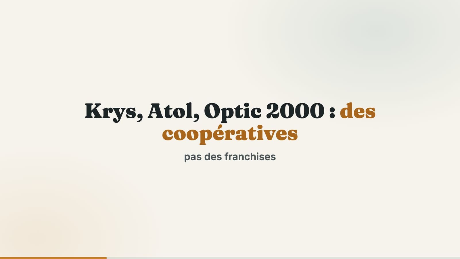 Ouvrir une franchise d’optique : enseignes, budget et franchise vs indépendant